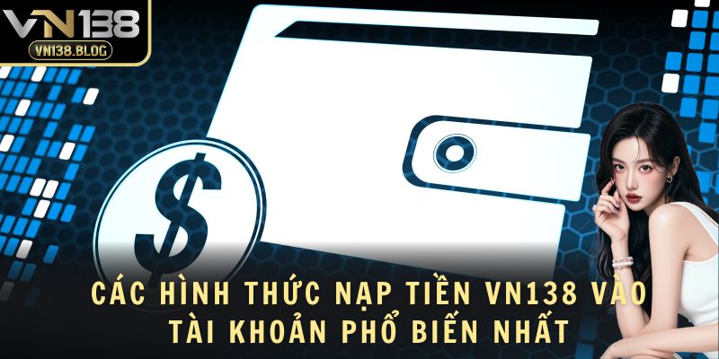 Nạp tiền VN138