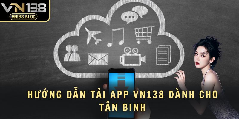 Tải App VN138